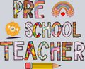 Preschool Teacher - STK04969 (DTF Transfers)